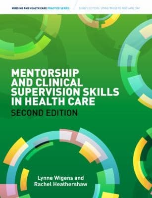 Mentorship And Clinical Supervision Skills In Health Care