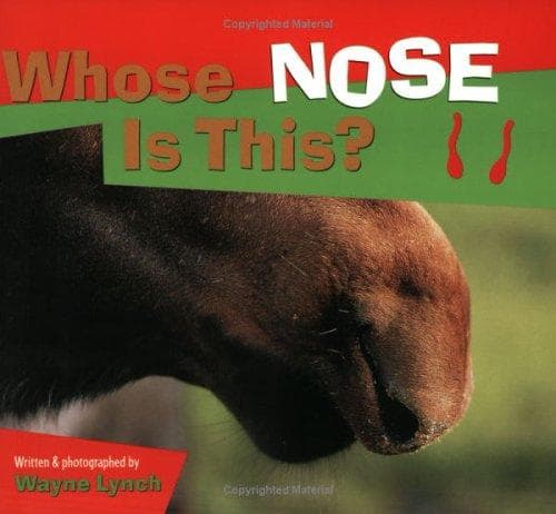 Cover image for Whose Nose Is This? (Whose? Animal Series)