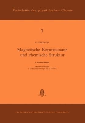Magnetische Kernresonanz Und Chemische Struktur
            
                Fortschritte Der Physikalischen Chemie