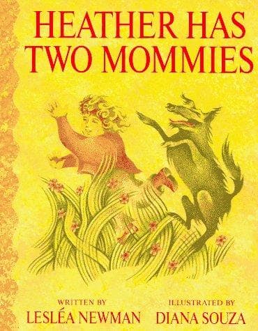 Cover image for Heather has two mommies
