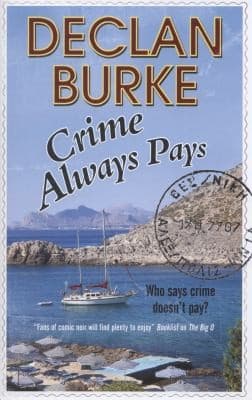 Crime Always Pays