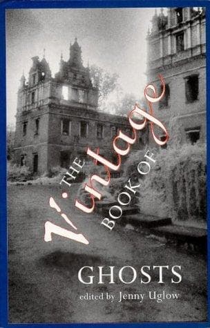 Cover image for THE VINTAGE BOOK OF GHOSTS