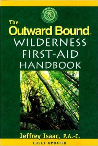 The outward bound wilderness first-aid handbook
