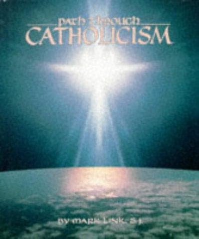 Cover image for Path Through Catholicism
