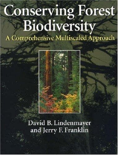 Cover image for Conserving Forest Biodiversity