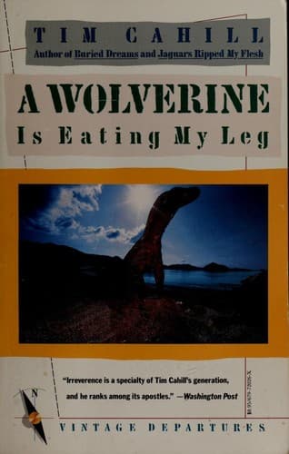 Cover image for A wolverine is eating my leg