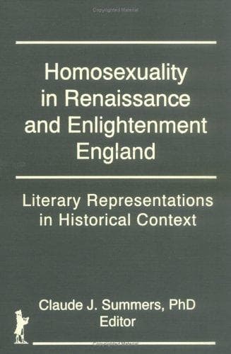 Homosexuality in Renaissance and Enlightenment England