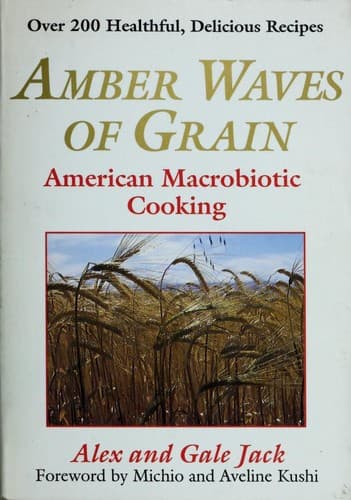 Cover image for Amber waves of grain