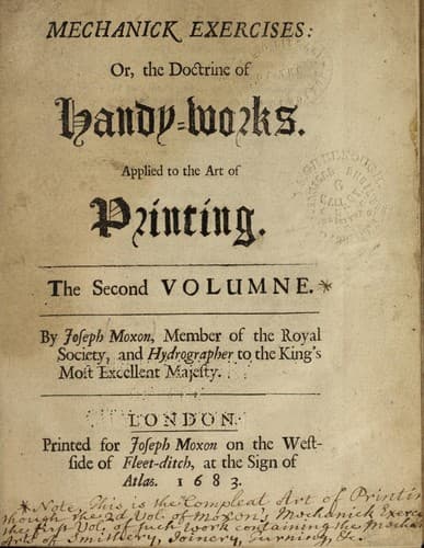 Mechanick exercises, or, The doctrine of handy-works