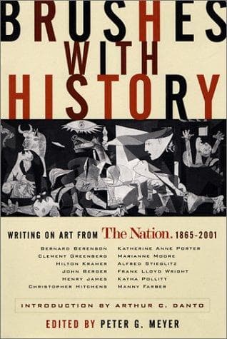 Cover image for Brushes with History: Writing on Art from The Nation