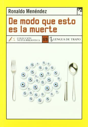 Cover image for De modo que esto es la muerte