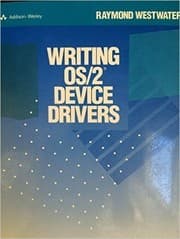 Cover image for Writing OS/2 Device Drivers