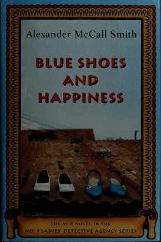 Cover image for Blue shoes and happiness