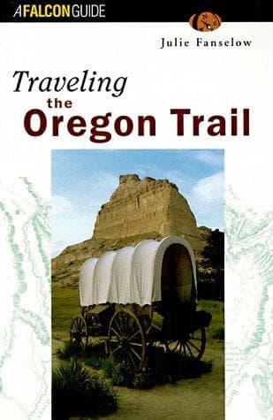 Cover image for Traveling the Oregon Trail