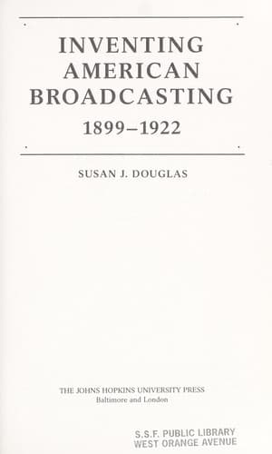 Cover image for Inventing American Broadcasting, 1899-1922
