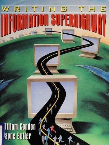 Cover image for Writing the information superhighway