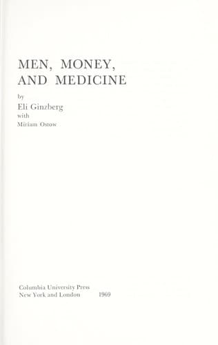 Cover image for Men, money, and medicine