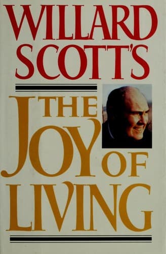 Cover image for Willard Scott's The joy of living