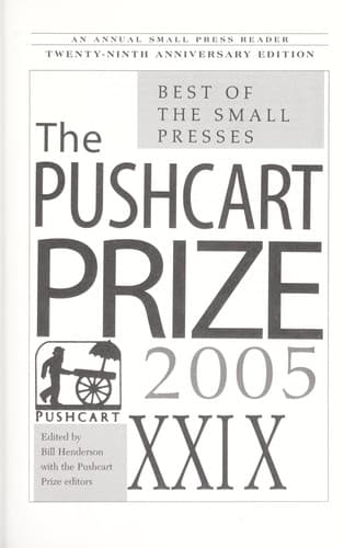 Pushcart Prize XXIX, 2005
