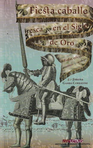Fiesta caballeresca en el Siglo de Oro