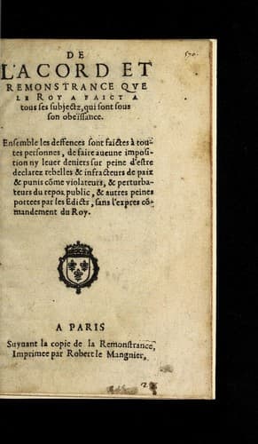 De l'acord et remonstrance qve le Roy a faict a tous ses subjectz, qui sont sous son obei ssance
