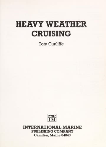 Cover image for Heavy weather cruising