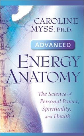 Cover image for Advanced Energy Anatomy
