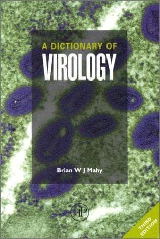 Cover image for A Dictionary of Virology (3rd Edition)