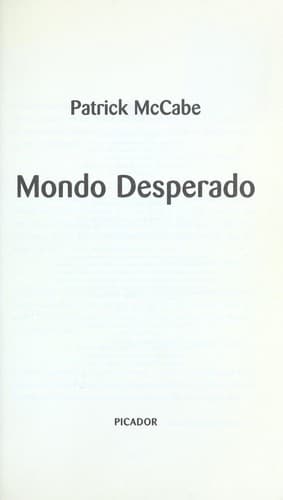 Cover image for Mondo desperado