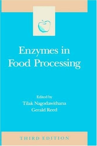 Cover image for Enzymes in Food Processing, Third Edition (Food Science and Technology)