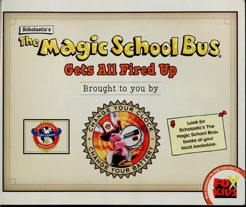 The Magic School Bus Gets All Fired Up