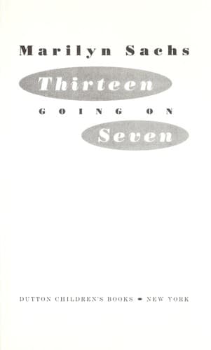 Cover image for Thirteen going on seven