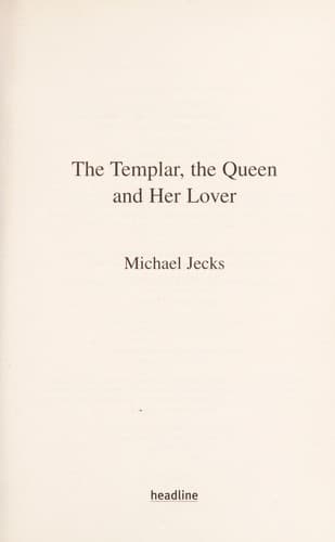 Cover image for The Templar, the Queen, and her lover