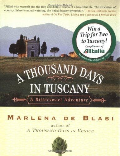 Cover image for A Thousand Days in Tuscany