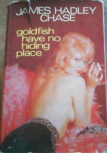 Cover image for Goldfish have no hiding place