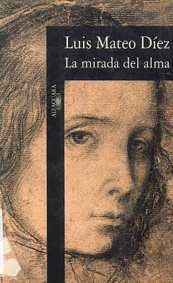 Cover image for La mirada del alma