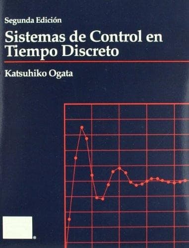 Cover image for Sistemas de Control En Tiempo Discreto - 2 Edicio