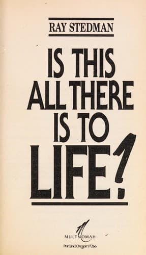 Cover image for Is this all there is to life?