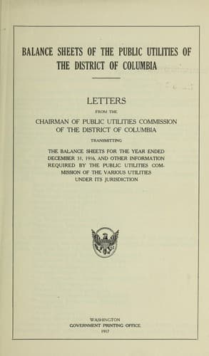 Balance sheets of the public utilities of the District of Columbia