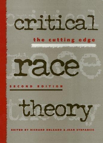Cover image for Critical Race Theory 2Nd Ed