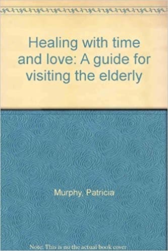 Cover image for Healing with time and love