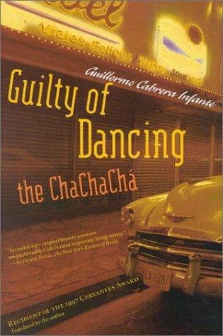 Cover image for Guilty of dancing the chachacha