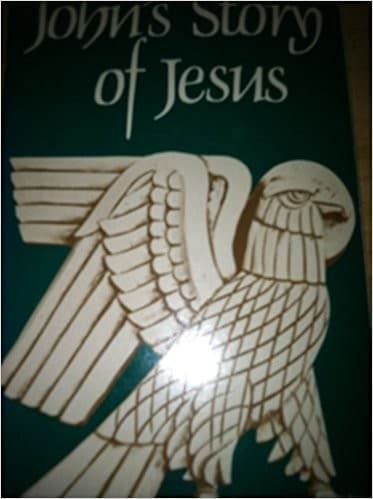 Cover image for John's story of Jesus