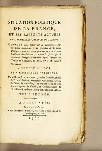 Situation politique de la France, et ses rapports actuels avec toutes les puissances de l'Europe