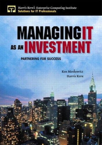 Cover image for Managing IT as an Investment