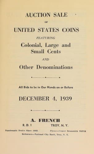 Auction sale of United States coins, featuring colonial, large and small cents, and other denominations