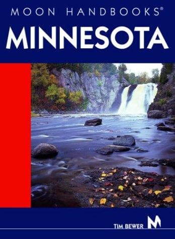 Cover image for Moon Handbooks Minnesota (Moon Handbooks)