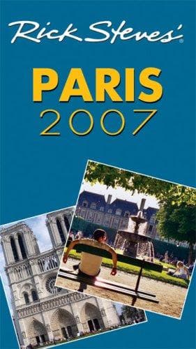 Cover image for Rick Steves' Paris 2007 (Rick Steves)