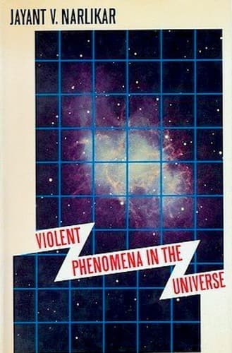 Cover image for Violent phenomena in the universe