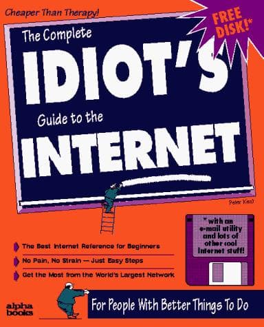 Cover image for The complete idiot's guide to the Internet
